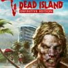 Dead Island: Definitive Edition - Игра за Компютър