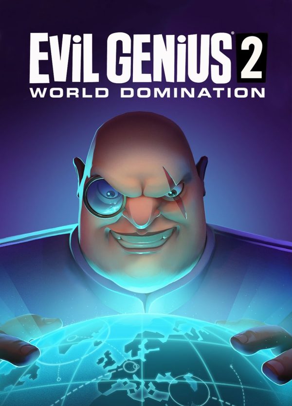 Evil Genius 2: World Domination - Игра за Компютър